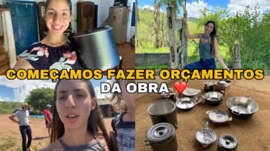 PRIMEIRA COMPRA PRA FAZENDA NOVA+ COMEÇAMOS A FAZER OS ORÇAMENTOS DA OBRA