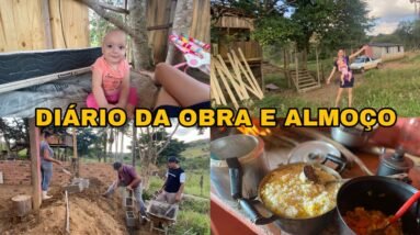 MINHA CUNHADA ESTÁ TRABALHANDO NO NOSSO SÍTIO | ALMOÇO DELICIOSO *diário da obra *