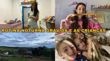 ROTINA NOTURNA GRÁVIDA E COM 3 CRIANÇAS | 1º RECEBIDOS DE DECORAÇÃO PRA CASA NOVA