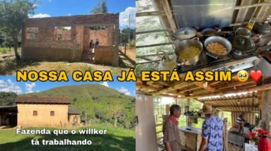 AS PAREDES DA CASA ESTÃO PRONTAS | ALMOÇAMOS NO SÍTIO + FUI NA FAZENDA QUE O WILLKER TÁ TRABALHANDO